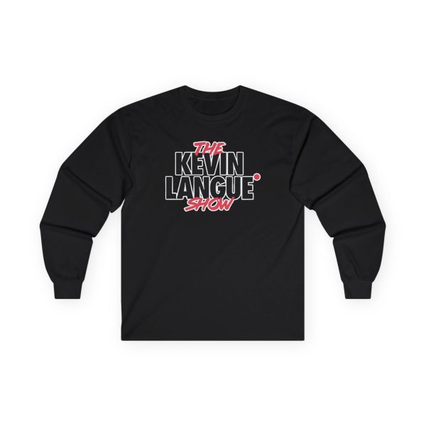 Kevin Langue THE KEVIN LANGUE SHOW Unisex Ultra Cotton Long Sleeve Tee